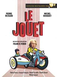 Le Jouet / Film de Francis Veber | Veber, Francis. Metteur en scène ou réalisateur. Scénariste