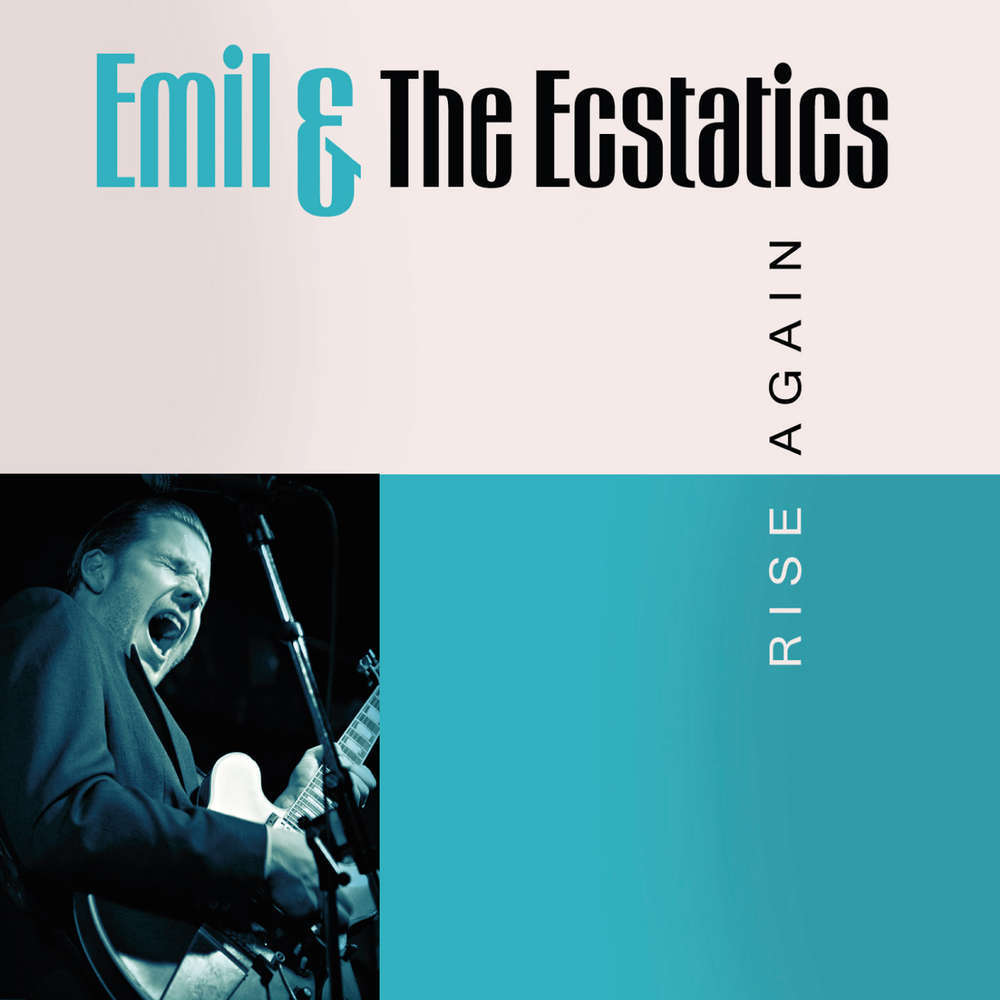 Rise again / Emil & the Ecstatics | Arvidsson, Emil. Chant. Guitare. Composition