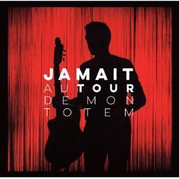 Autour de mon totem / Yves Jamait | Jamait, Yves. Paroles. Composition. Chant. Guitare