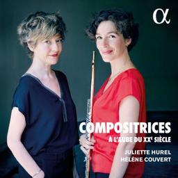 Compositrices à l'aube du XXe siècle / Juliette Hurel et Hélène Couvert | Hurel, Juliette. Flûte