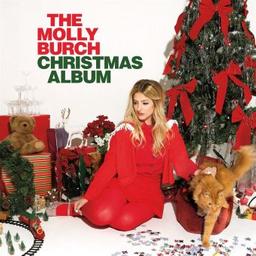 The molly Burch Christmas album / Molly Burch | Burch, Molly. Paroles. Composition. Chant