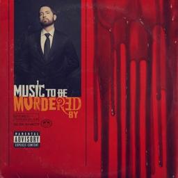 Music to be murdered by / Eminem | Eminem (1972-....). Paroles. Chant