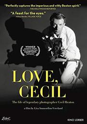 Love, Cecil (Beaton) / documentaire de Lisa Immordino Vreeland | Immordino Vreeland, Lisa. Metteur en scène ou réalisateur. Scénariste