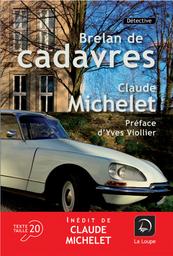Brelan de cadavres : roman / Claude Michelet | Michelet, Claude (1938-2022). Auteur
