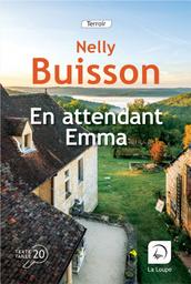 En attendant Emma | Buisson, Nelly