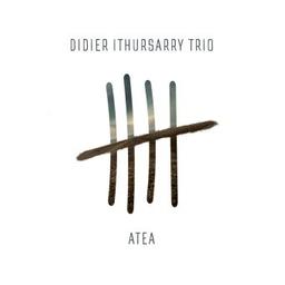 Atea / Didier Ithursarry Trio | Ithursarry, Didier. Composition. Accordéon