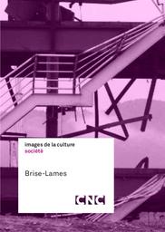 Brise-Lames / film de Hélène Robert et Jérémy Perrin | Robert, Hélène. Metteur en scène ou réalisateur. Scénariste