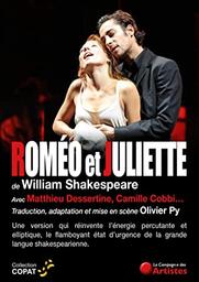 Roméo et Juliette / Théâtre mis en scène par Olivier Py | Py, Olivier (1965-....). Metteur en scène ou réalisateur