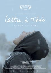 Lettre à Théo / Film documentaire d'Elodie Lélu | Lélu, Elodie. Metteur en scène ou réalisateur. Scénariste