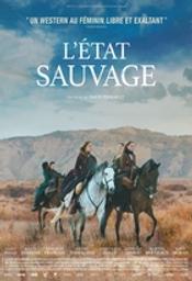 L'Etat sauvage / Film de David Perrault | Perrault, David. Metteur en scène ou réalisateur. Scénariste