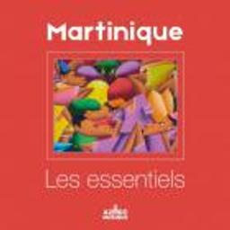 Martinique les essentiels | 