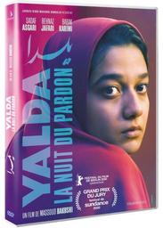 Yalda : La nuit du pardon / Film de Massoud Bakhshi | Bakhshi, Massoud. Metteur en scène ou réalisateur. Scénariste