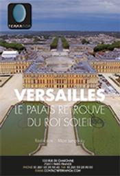 Versailles : Le palais retrouvé du Roi Soleil / film de Marc Jampolsky | Jampolsky, Marc. Metteur en scène ou réalisateur