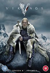 Vikings : Saison 6 : épisodes 1 à 3, vol. 1 / Série télévisée de Michael Hirst | Hirst, Michael. Auteur. Scénariste
