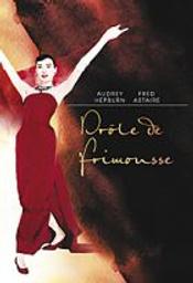 Drôle de frimousse / un film de Stanley Donen | Donen, Stanley (1924-2019). Metteur en scène ou réalisateur