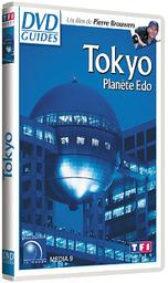 Tokyo : Planète Edo / Un film de Pierre Brouwers | Brouwers, Pierre. Metteur en scène ou réalisateur