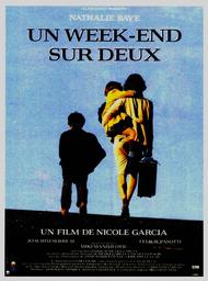 Un week-end sur deux / Film de Nicole Garcia | Garcia, Nicole (1946-....). Metteur en scène ou réalisateur. Scénariste