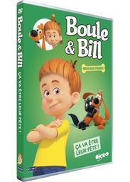 Boule & Bill : Ça va être leur fête / Série animée de Philippe Vidal | Vidal, Philippe. Metteur en scène ou réalisateur