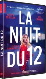 La Nuit du 12 / film de Dominik Moll | Moll, Dominik. Metteur en scène ou réalisateur. Scénariste