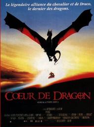 Coeur de dragon / Film de Rob Cohen | Cohen, Rob. Metteur en scène ou réalisateur