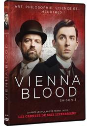 Vienna blood : Saison 3 : Les Carnets de Max Liebermann / Série télévisée de Steve Thompson | Thompson, Steve. Auteur. Scénariste