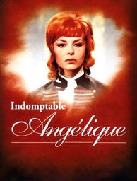 Indomptable Angélique / film de Bernard Borderie | Borderie, Bernard (1924-1978). Metteur en scène ou réalisateur. Scénariste