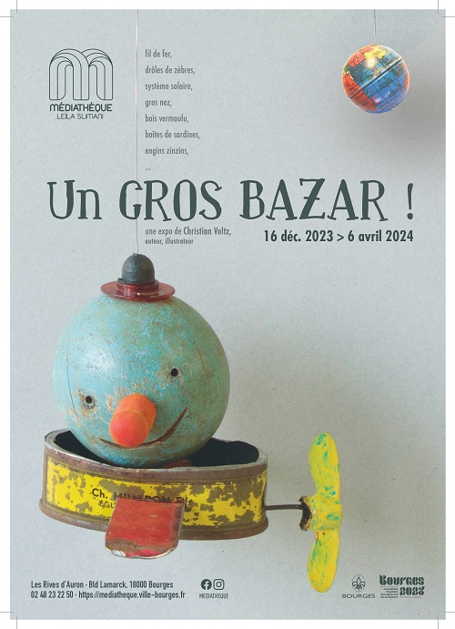 Programme de l'expo "Un GROS BAZAR !"
