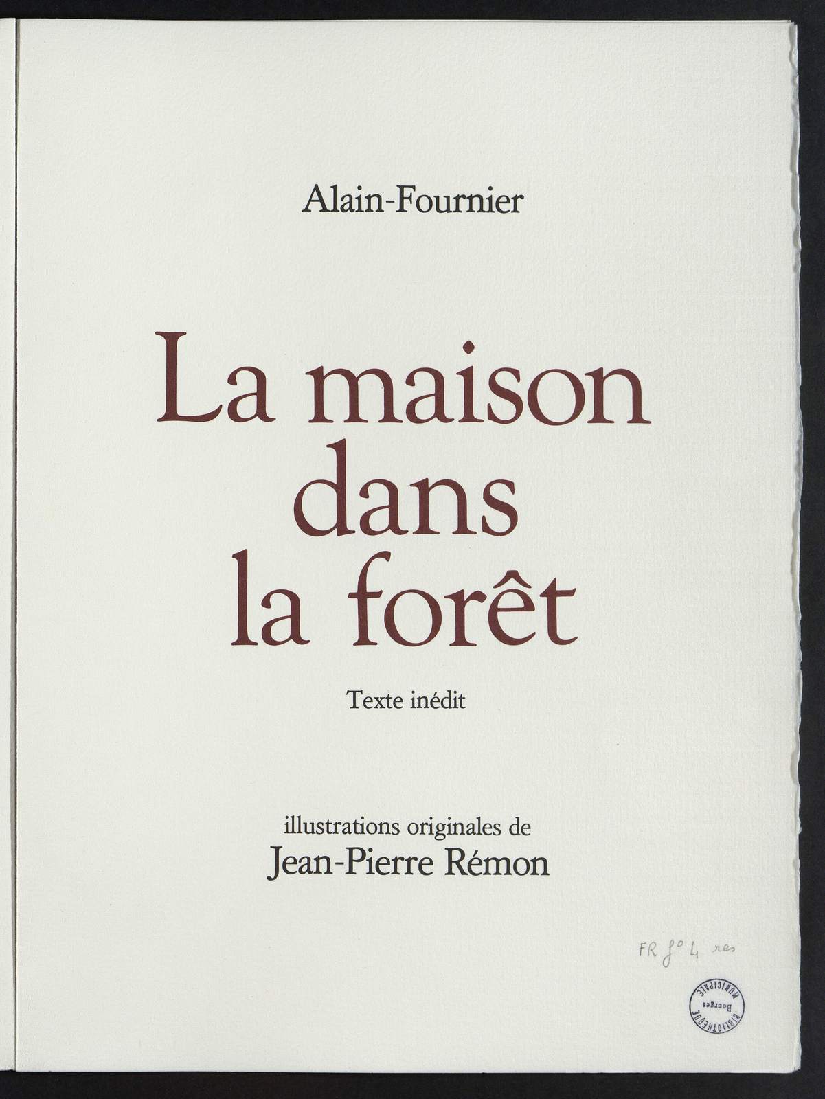 La Maison dans la forêt, illustré par Jean-Pierre Rémon, Chez l'artiste, 1986