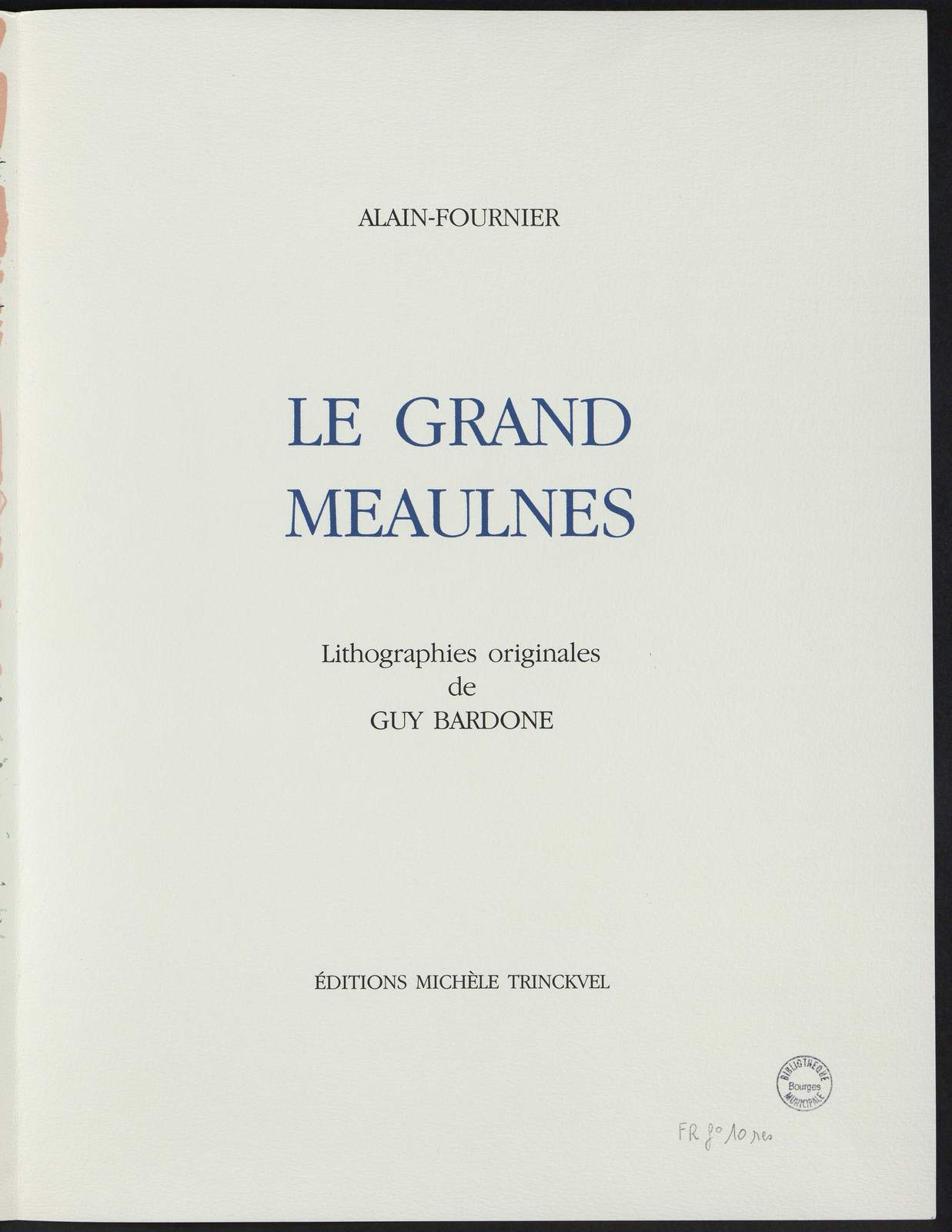 Le Grand Meaulnes, Le jour des noces, illustré par Guy Bardone, Michèle Trinckvel, 1989