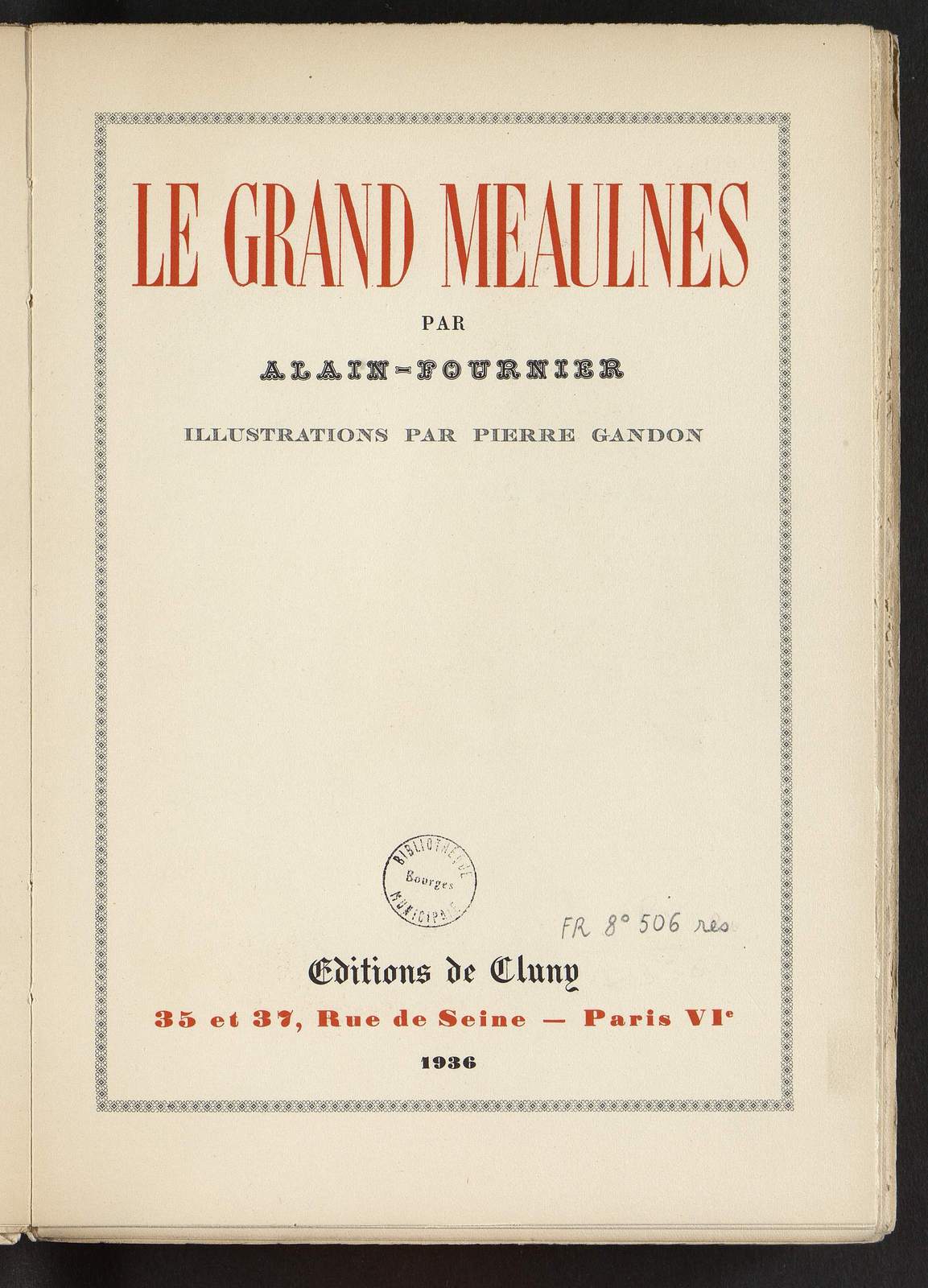 Le Grand Meaulnes, Les gens heureux, illustré par Pierre Gandon, Editions de Cluny, 1936