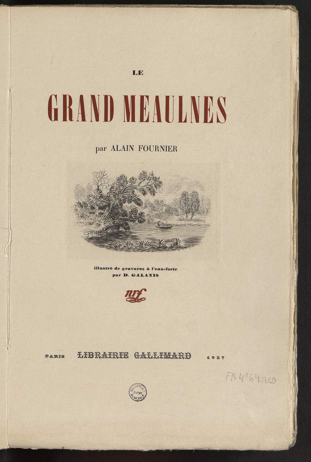 Le Grand Meaulnes, Le secret, illustré par Démétrios Galanis, Gallimard, 1927